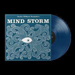 Master Wilburn Burchette Vinyl Mind Storm (opaque Blue,Indies Only)