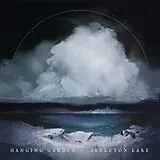 Hanging Garden LP (analog) Skeleton Lake