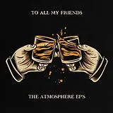 Atmosphere LP (analog) To All My Friends, Blood Makes The Blade Holy