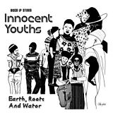 Roots & Water Earth CD Innocent Youths