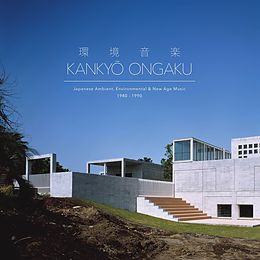 Various Vinyl Kankyo Ongaku: Japanese Ambient 1980-1990