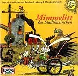 Reinhard Lakomy, Monika Ehrhardt CD Mimmelitt,Das Stadtkaninchen