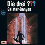 Die Drei ??? 124 CD 124/Geister-Canyon