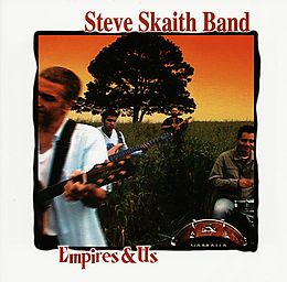 Steve Skaith Band CD Empires & Us