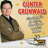 Günter Grünwald CD Glauben Sie Ja Nicht,Wen Sie Da Vor Sich Haben