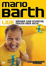 Mario Barth Live - Männer sind Schweine, Frauen aber auch! DVD