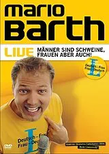 Mario Barth Live - Männer sind Schweine, Frauen aber auch! DVD
