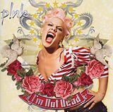 P!nk CD I'm Not Dead