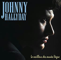 Johnny Hallyday CD Le Meilleur Des Années Vogue
