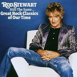 Rod Stewart CD Still The Same... Great Rock Classics Of Our Time