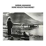 Normil Hawaiians Vinyl More Wealth Than Money
