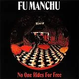 Fu Manchu CD No One Rides For Free