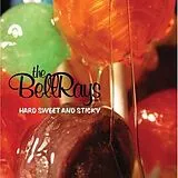 The Bellrays LP (analog) Hard, Sweet & Sticky