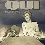 Qui LP (Vinyl) Life, Water, Living