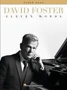 Couverture cartonnée David Foster: Eleven Words - Piano Solo Songbook de 