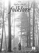 Couverture cartonnée Taylor Swift - Folklore: Easy Piano Songbook with Lyrics de 