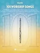  Notenblätter 101 Worship Songs for Flute