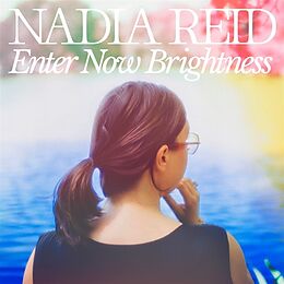 Nadia Reid CD Enter Now Brightness