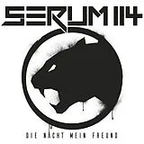 Serum114 CD Die Nacht Mein Freund (mediabook)