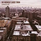 The Midnight Ghost Train CD Cypress Ave.(ltd. First Edt.)