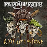 Paddy And The Rats CD Riot City Outlaws