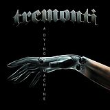 Tremonti CD A Dying Machine