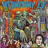 Wednesday13 Vinyl Spook & Destroy (ep)