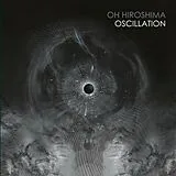 Oh Hiroshima LP (analog) Oscillation