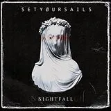 Sety?ursails LP (analog) Nightfall (lp Gatefold (recycled Vinyl))