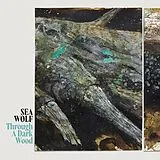 Sea Wolf Vinyl Through A Dark Wood