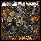 American War Machine Vinyl Unholy War
