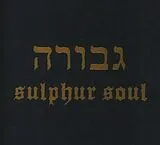 Gevurah CD Sulphur Soul
