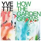 Yvette LP (analog) How The Garden Grows