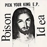Poison Idea LP (analog) Pick Your King (ltd Ed. Col. Vinyl)