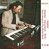 Hailu & The Walias Band Mergia Vinyl Tezeta