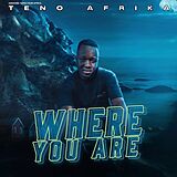 Teno Afrika Vinyl Where You Are