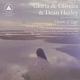 Gloria & Hurley, Dean De Oliveira Vinyl Ocean Of Time