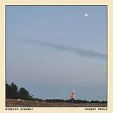 Dougie Poole LP (analog) Wideass Highway