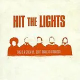 Hit The Lights Vinyl This Is A Stick Up Don't Make It Murder