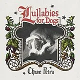 Chase Petra Vinyl Lullabies For Dogs