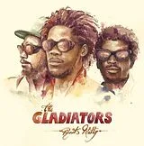 Gladiators,The Vinyl Roots Natty