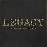 The Cadillac Three CD Legacy