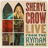 Sheryl Crow CD Live From The Ryman And More (2cd)