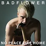 Badflower LP (analog) No Place Like Home (pure Cloudy 2lp)