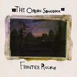 Frontier Ruckus CD The Orion Songbook
