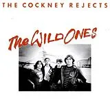 Cockney Rejects CD The Wild Ones