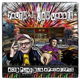 Youth Meets Jah Wobble Vinyl Acid Punk Dub Apocalypse