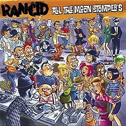 Rancid CD All The Moonstompers