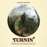 Christo Graham LP (Vinyl) Turnin' (Vinyl)
