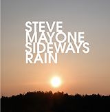 Steve Mayone CD Sideways Rain